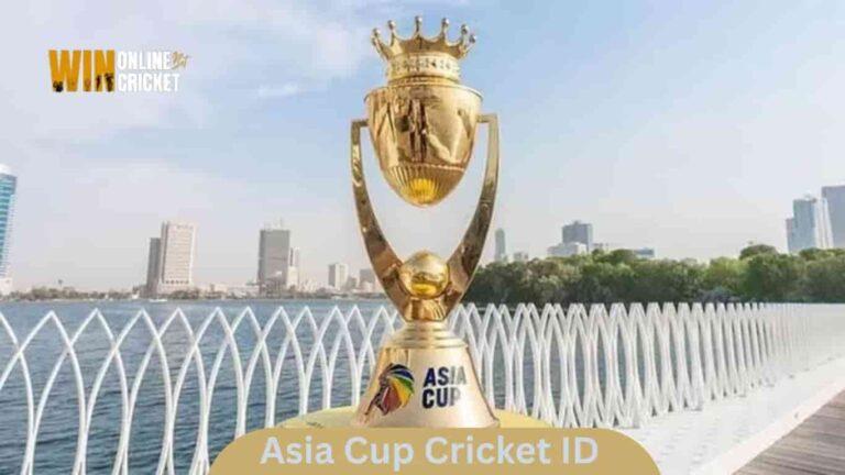 Create Your Asia Cup Cricket ID - Win Online Cricket Bet