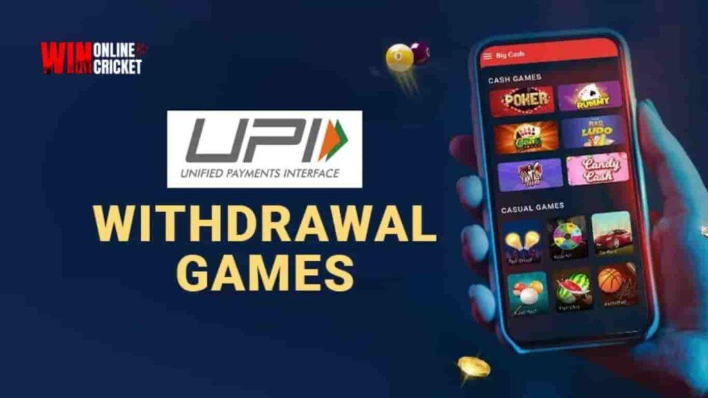 UPI Withdrawal Games Bonus - Win Online cricket bet